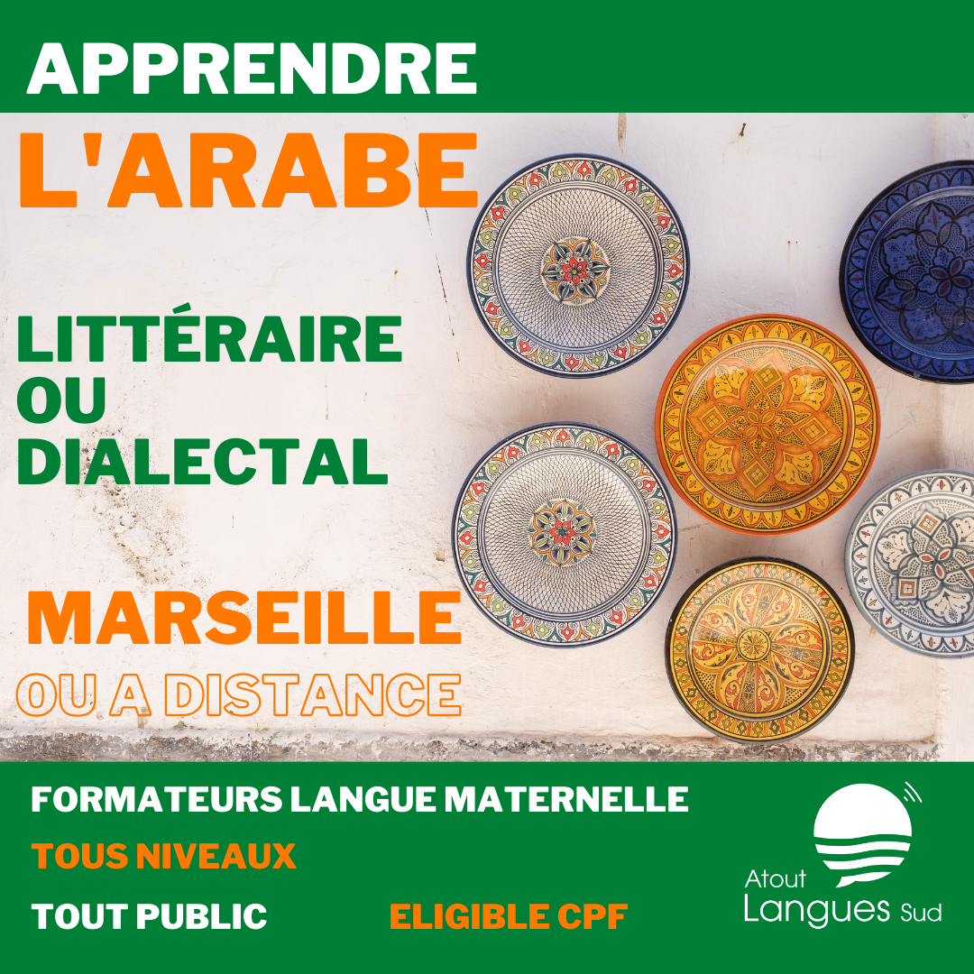 Cours Arabe Marseille : Apprendre L'arabe Littéraire Ou Dialectal